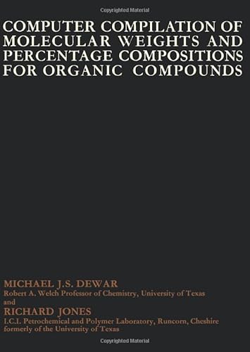 9781483170428: Computer Compilation of Molecular Weights and Percentage Compositions for Organic Compounds