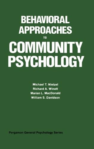 Stock image for Behavioral Approaches to Community Psychology: Pergamon General Psychology Series for sale by Revaluation Books