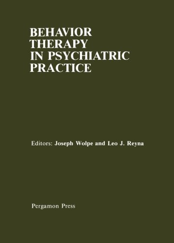 9781483172194: Behavior Therapy in Psychiatric Practice: The Use of Behavioral Procedures by Psychiatrists