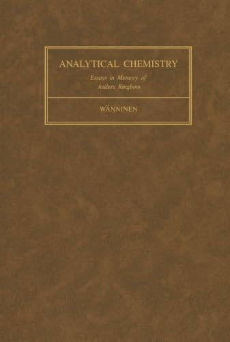 9781483172330: Essays on Analytical Chemistry: In Memory of Professor Anders Ringbom