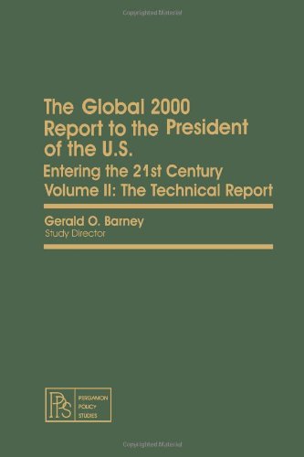 Stock image for The Global 2000 Report to the President of the U.S.: Entering the 21st Century: The Technical Report