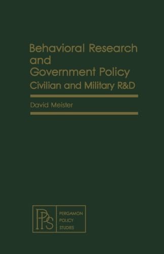 Immagine stock per Behavioral Research and Government Policy: Civilian and Military R&D
