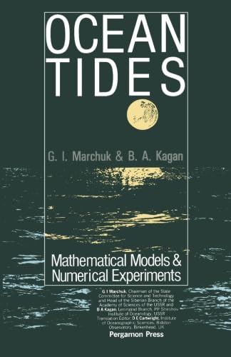 Stock image for Ocean Tides: Mathematical Models and Numerical Experiments for sale by Revaluation Books