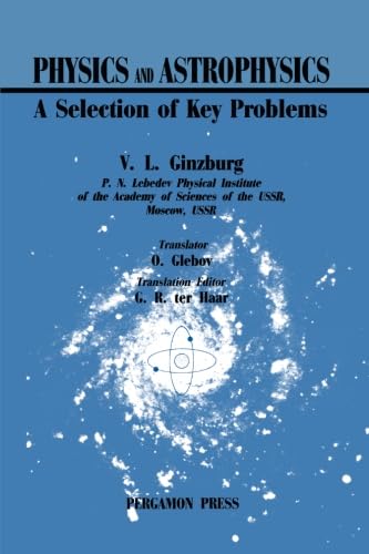 Imagen de archivo de Physics and Astrophysics: A Selection of Key Problems a la venta por Revaluation Books