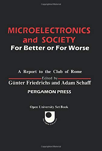 Imagen de archivo de Microelectronics and Society: For Better or for Worse a la venta por Revaluation Books