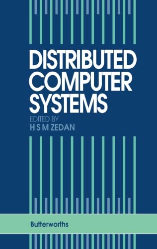 Stock image for Distributed Computer Systems: Theory and Practice for sale by Revaluation Books