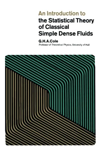 9781483201160: An Introduction to the Statistical Theory of Classical Simple Dense Fluids