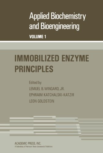 Stock image for Immobilized Enzyme Principles: Applied Biochemistry and Bioengineering, Vol. 1 for sale by Revaluation Books