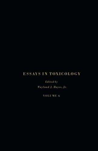 Imagen de archivo de Essays in Toxicology: Volume 6 a la venta por Revaluation Books