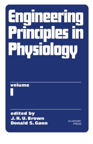 Stock image for Engineering Principles in Physiology: Volume 1 for sale by Revaluation Books