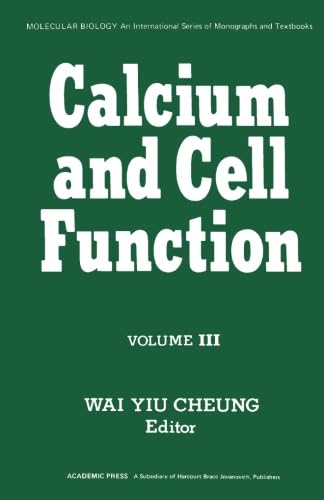Stock image for Calcium and Cell Function: Volume 3 for sale by Revaluation Books