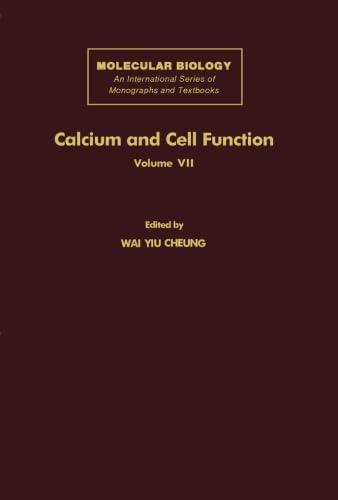 Stock image for Calcium and Cell Function: Volume 7 for sale by Revaluation Books