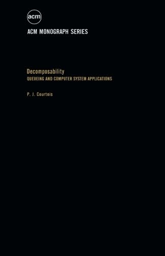 Stock image for Decomposability: Queueing and Computer System Applications for sale by Revaluation Books