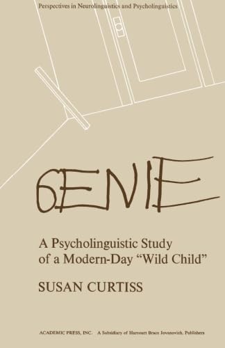 9781483204185: Genie: A Psycholinguistic Study of a Modern-Day Wild Child