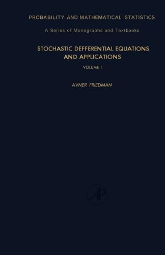 9781483204444: Stochastic Differential Equations and Applications: Volume 1