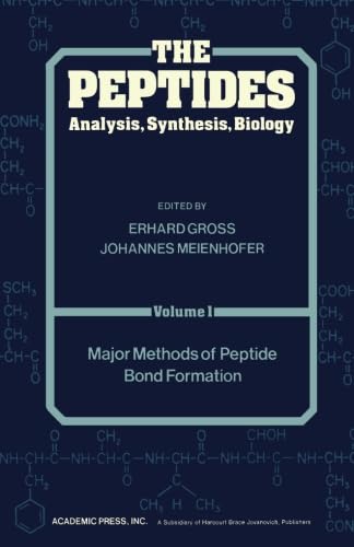 Beispielbild fr Major Methods of Peptide Bond Formation: The Peptides Analysis, Synthesis, Biology, Vol. 1 zum Verkauf von Revaluation Books