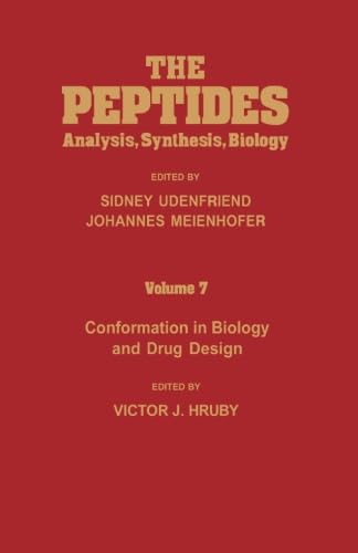 Imagen de archivo de Conformation in Biology and Drug Design: The Peptides: Analysis, Synthesis, Biology, Vol. 7 a la venta por Revaluation Books