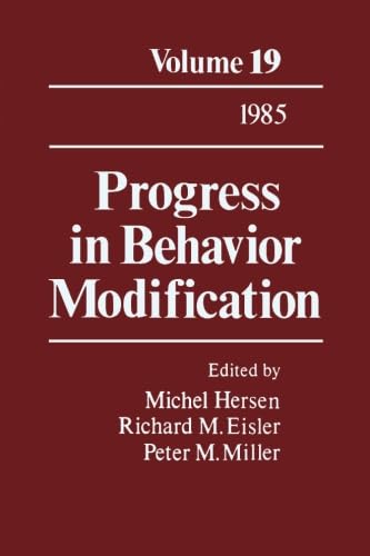 9781483205762: Progress in Behavior Modification: Volume 19