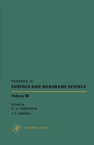 9781483206332: Progress in Surface and Membrane Science: Volume 10