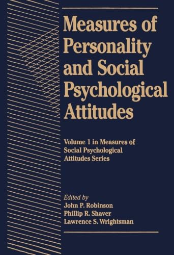 9781483206417: Measures of Personality and Social Psychological Attitudes: Measures of Social Psychological Attitudes Series