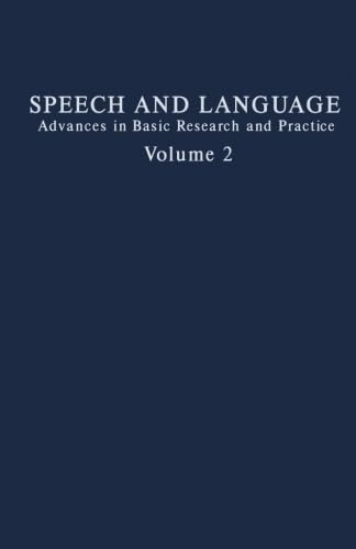 Stock image for Speech and Language: Advances in Basic Research and Practice for sale by Revaluation Books