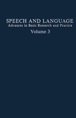 Stock image for Speech and Language: Advances in Basic Research and Practice for sale by Revaluation Books