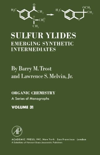 9781483207032: Sulfur Ylides: Emerging Synthetic Intermediates