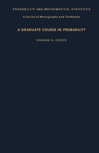 Beispielbild fr A Graduate Course in Probability zum Verkauf von Revaluation Books