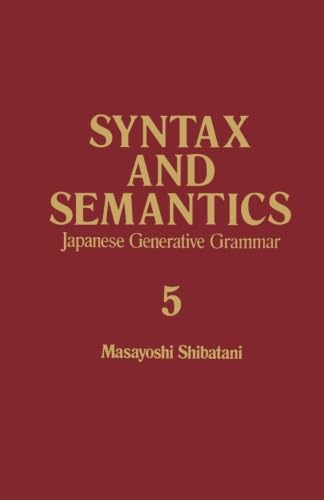 Stock image for Japanese Generative Grammar: Syntax and Semantics for sale by Revaluation Books