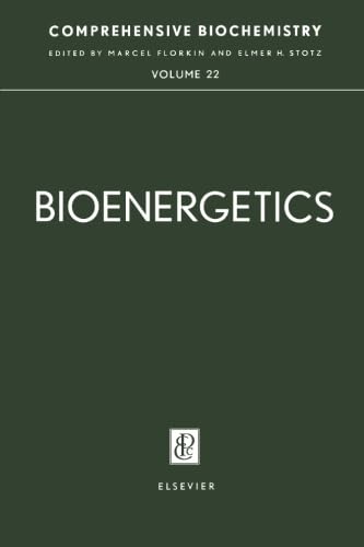 9781483208725: Bioenergetics: Comprehensive Biochemistry, Vol. 22