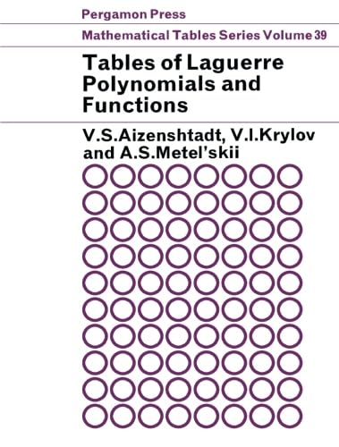 Imagen de archivo de Tables of Laguerre Polynomials and Functions: Mathematical Tables Series, Vol. 39 a la venta por Zubal-Books, Since 1961