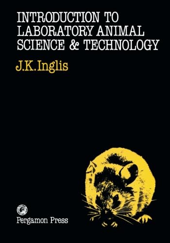 9781483234311: Introduction to Laboratory Animal Science and Technology