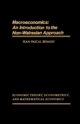 9781483236056: Macroeconomics: An Introduction to the Non-Walrasian Approach