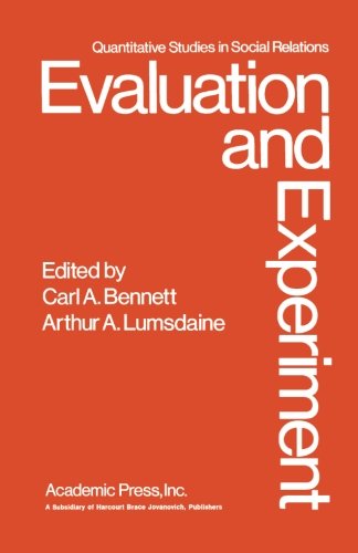 9781483236070: Evaluation and Experiment: Some Critical Issues in Assessing Social Programs