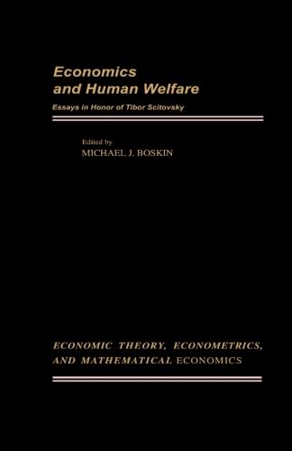 Stock image for Economics and Human Welfare: Essays in Honor of Tibor Scitovsky for sale by Revaluation Books