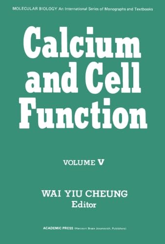 9781483237213: Calcium and Cell Function