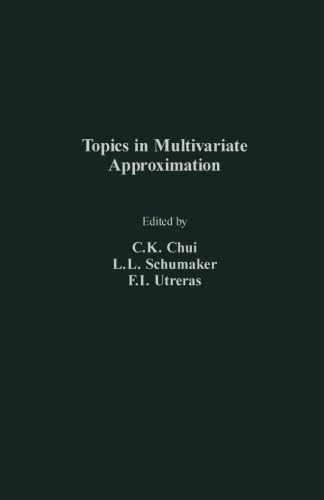 9781483237305: Topics in Multivariate Approximation