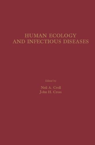 Stock image for Human Ecology and Infectious Diseases for sale by GF Books, Inc.