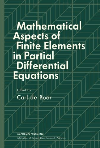 9781483238012: Mathematical Aspects of Finite Elements in Partial Differential Equations