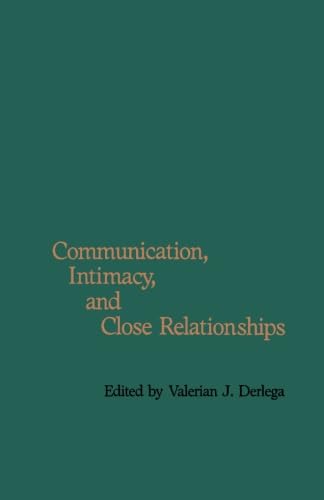 Stock image for Communication, Intimacy, and Close Relationships for sale by Revaluation Books