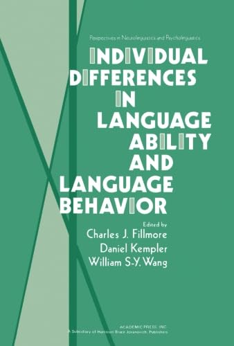 9781483238760: Individual Differences in Language Ability and Language Behavior