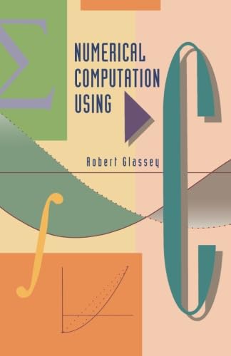 Stock image for Numerical Computation Using C for sale by Revaluation Books