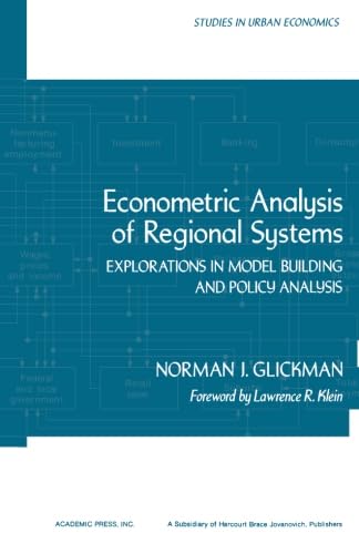 9781483239484: Econometric Analysis of Regional Systems: Explorations in Model Building and Policy Analysis