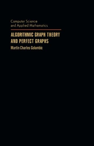 Stock image for Algorithmic Graph Theory and Perfect Graphs for sale by Revaluation Books