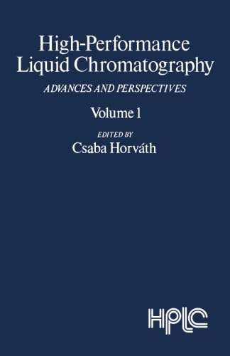 Imagen de archivo de High-Performance Liquid Chromatography: Advances and Perspectives a la venta por Revaluation Books