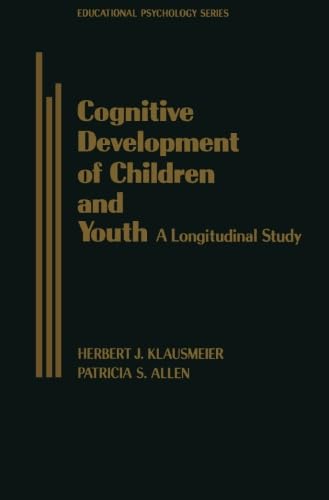 9781483241715: Cognitive Development of Children and Youth: A Longitudinal Study