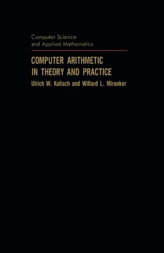 Stock image for Computer Arithmetic in Theory and Practice for sale by Revaluation Books