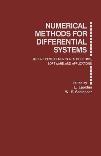 Image d'archives pour Numerical Methods for Differential Systems: Recent Developments in Algorithms, Software, and Applications mis en vente par Revaluation Books