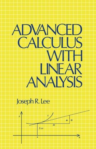 9781483242460: Advanced Calculus with Linear Analysis