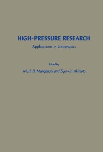 9781483243122: High-Pressure Research: Applications in Geophysics
